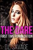 The Femdom Student And Her Submissive Professor (25) 5 The Dare: First Time Feminization